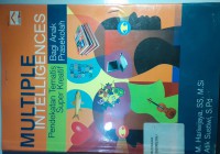 Image of Multiple Intelligences : Pendekatan Tematis Super Kreatf Bagi Anak Prasekolah
